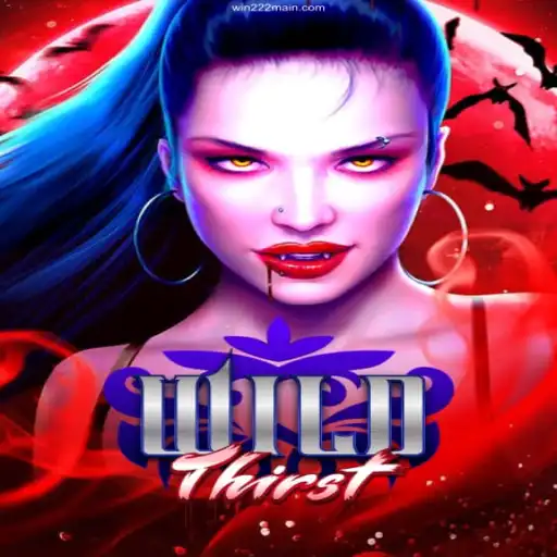 Exploring the Exciting World of WildThirst on Win222 Cassino